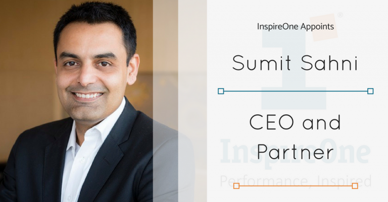 InspireOne Announces Appointment Of Sumit Sahni As CEO And Partner