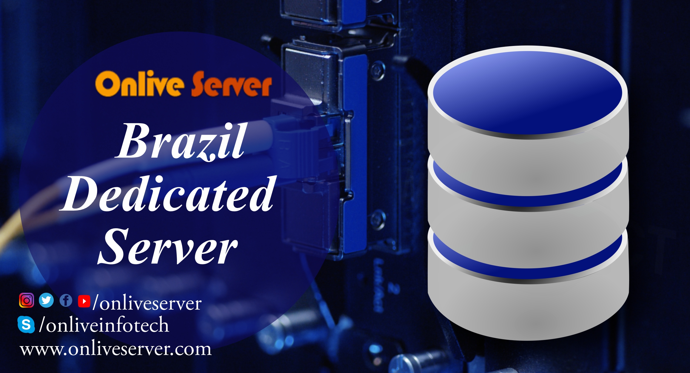 Host Your Website on a Brazil Dedicated Server from OnliveServer