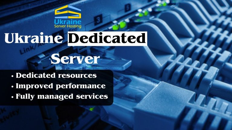 Ukraine Dedicated Server