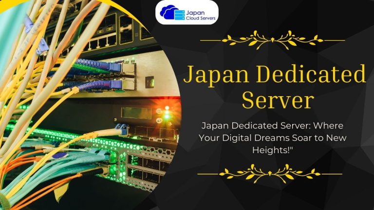 Japan Dedicated Server