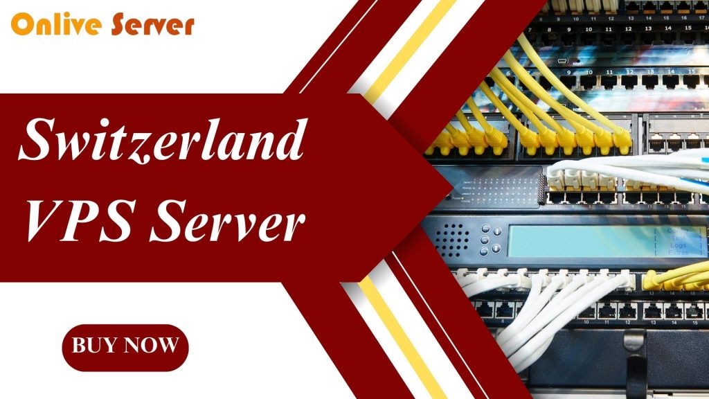 Switzerland VPS Server
